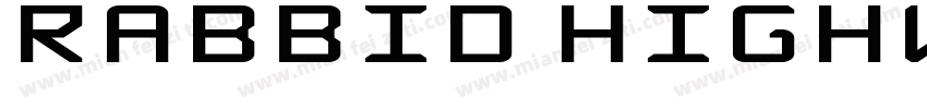 Rabbid Highway Sign II字体转换